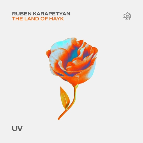 Ruben Karapetyan - The Land of Hayk [UV234]